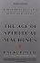 The Age of Spiritual Machines by Ray Kurzweil - Paperback USED