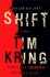 Shift : A Novel by Tim Kring & Dale Peck - Hardcover