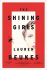 The Shining Girls : A Novel in Trade Paperback by Lauren Beukes