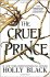 The Cruel Prince by Holly Black - Hardcover