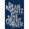 The Silent Corner : A Jane Hawk Novel by Dean Koontz - Hardcover