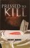 Pressed to Kill by Dolores Johnson - Paperback Mystery