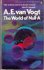 The World of Null-A by A.E. van Vogt - Paperback USED Classics of Sci Fi