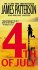 4th of July by James Patterson & Maxine Paetro - Paperback USED