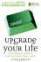 Upgrade Your Life by Gina Trapani - Paperback 2nd Edition