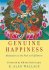 Genuine Happiness by B. Alan Wallace with a foreward by H.H. The Dalai Lama - Hardcover