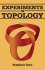 Experiments in Topology by Stephen Barr - Paperback Dover Edition