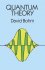 Quantum Theory by David Bohn - Paperback Science Physics
