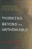Thinking Beyond the Unthinkable by Jonathan Stevenson HC Cold War History