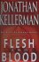 Flesh and Blood by Jonathan Kellerman - Hardcover