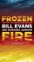 Frozen Fire by Bill Evans and Marianna Jameson - Mass Market Paperback Fiction