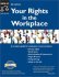 Your Rights in the Workplace NOLO 6th edition Paperback "Law for All"