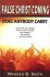 False Christ Coming : Does Anybody Care? by Warren B. Smith - Paperback Nonfiction