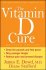 The Vitamin D Cure by Dr. James E. Dowd, M.D. and Diane Stafford - Paperback Wellness