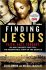 Finding Jesus : Faith Fact Forgery by David Gibson and Michael McKinley - Paperback