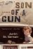 Son of a Gun : A Memoir by Justin St. Germain - Hardcover FIRST EDITION