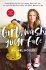 Girl, Wash Your Face by Rachel Hollis - Hardcover Self Help / Psychology
