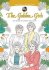 Art of Coloring : Golden Girls : 100 Images to Inspire Creativity - Paperback