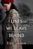 The Lines We Leave Behind by Eliza Graham - Hardcover Literary Fiction