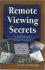 Remote Viewing Secrets : A Handbook by Joseph McMoneagle - Paperback USED