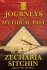 Journeys to the Mythical Past by Zecharia Sitchin - Hardcover
