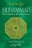Muhammad : His Life Based on the Earliest Sources by Martin Lings - Paperback