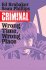 Criminal 7 Wrong Time, Wrong Place by Ed Brubaker & Sean Phillips - Softcover Graphic Novel