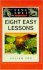 Feng Shui in Eight Easy Lessons by Lillian Too - Hardcover Illustrated