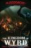 The Kingdom of Wyrd (Blood Sword Volume 2) by Dave Morris and Oliver Johnson - Paperback