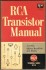 RCA Transistor Manual Including Silicon Rectifiers and Diodes - Paperback 1962