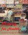 Shopping for Health by Suzanne Havala, M.S., R.D. - Paperback Health Guide