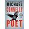 The Poet by Michael Connelly - Paperback