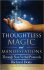 Thoughtless Magic and Manifestations : Through Non Verbal Protocols by Richard Dotts - Paperback