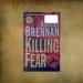 Killing Fear by Allison Brennan - USED Mass Market Paperback