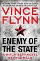 Enemy of the State by Vince Flynn - Hardcover