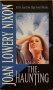 The Haunting by Joan Lowery Nixon - Paperback USED