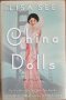 China Dolls : A Novel by Lisa See - Hardcover