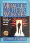 Miracles & Other Wonders by Charles E. Sellier - Hardcover USED Nonfiction