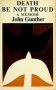 Death Be Not Proud by John Gunther - Paperback USED Classics