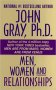 Men, Women, and Relationships by John Gray, Ph.D. - Paperback USED