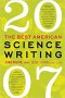 The Best American Science Writing 2007 by Gina Kolata and Jesse Cohen, editors - Paperback