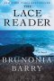 The Lace Reader : A Novel by Brunonia Barry - Hardcover Literary Fiction