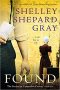 Found : The Secrets of Crittenden County by Shelley Shepard Gray - Paperback