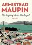 The Days of Anna Madrigal by Armistead Maupin Literary Fiction