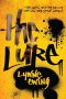 The Lure by Lynne Ewing - Hardcover YA Crime Fiction