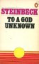 To a God Unknown by John Steinbeck - Paperback USED Classics
