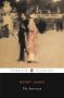 The American by Henry James - Paperback Penguin Classics