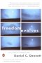 Freedom Evolves by Daniel C. Dennett - Paperback USED