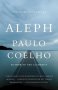 Aleph (Vintage International) by Paulo Coelho - Paperback