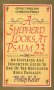 A Shepherd Looks at Psalm 23 by Philliop Keller - Paperback USED